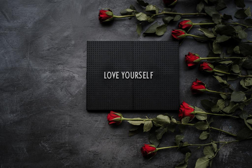 Self Love | Why You Should Put Yourself First